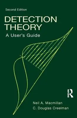 Teoria detecției: A User's Guide - Detection Theory: A User's Guide
