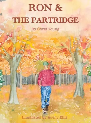 Ron și Partridge - Ron & the Partridge