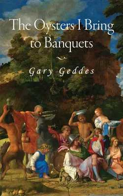 Stridiile pe care le aduc la banchete: Volume 296 - The Oysters I Bring to Banquets: Volume 296