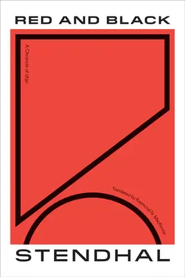 Roșu și negru: O cronică din 1830 - Red and Black: A Chronicle of 1830
