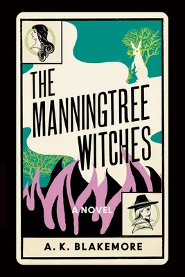 Vrăjitoarele din Manningtree - The Manningtree Witches