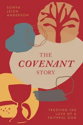Povestea legământului - The Covenant Story