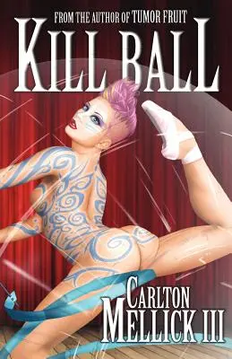 Mingea ucigașă - Kill Ball
