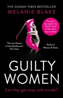Femei vinovate - Guilty Women