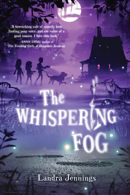 Ceața șoptitoare - The Whispering Fog