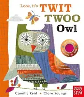 Look, It's Twit Twoo Owl (Reid Camilla (Director editorial)) - Look, It's Twit Twoo Owl (Reid Camilla (Editorial Director))