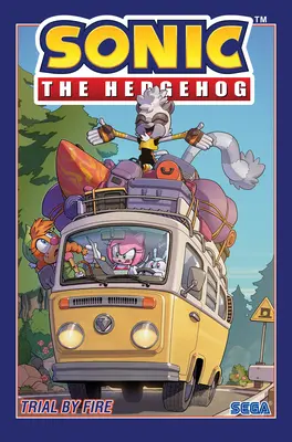 Sonic the Hedgehog, Vol. 12: Încercare prin foc - Sonic the Hedgehog, Vol. 12: Trial by Fire