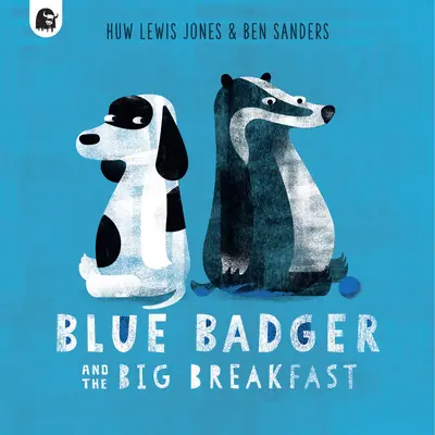 Blue Badger și marele mic dejun: Volumul 2 - Blue Badger and the Big Breakfast: Volume 2
