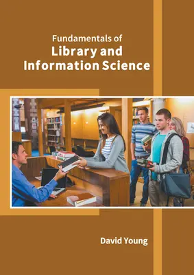Fundamente de biblioteconomie și știința informării - Fundamentals of Library and Information Science