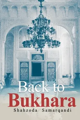 Înapoi la Bukhara - Back to Bukhara