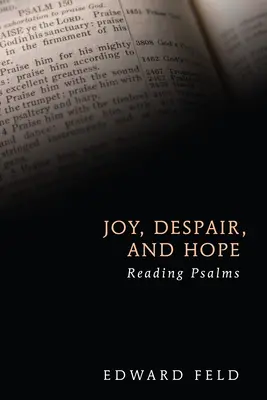 Bucurie, disperare și speranță - Joy, Despair, and Hope