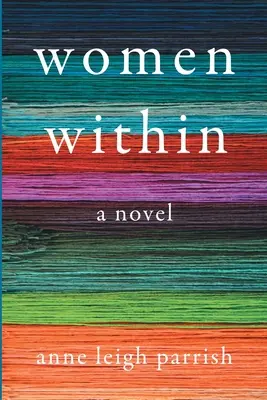 Femeile din interior - Women Within