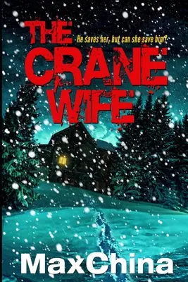 Soția cocorului: Un thriller psihologic - The Crane Wife: A psychological thriller