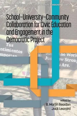 Colaborarea școală-universitate-comunitate pentru educația civică și implicarea în proiectul democratic - School-University-Community Collaboration for Civic Education and Engagement in the Democratic Project