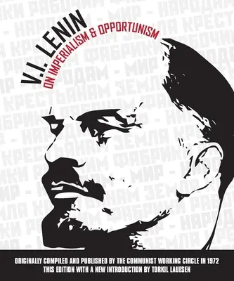 Despre imperialism și oportunism - On Imperialism & Opportunism