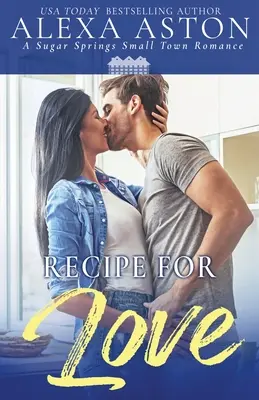 Rețeta pentru dragoste - Recipe for Love