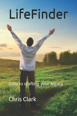 LifeFinder: Calea către crearea moștenirii tale - LifeFinder: Path to crafting your legacy