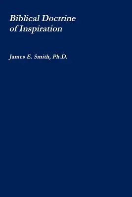 Doctrina biblică a inspirației - The Biblical Doctrine of Inspiration
