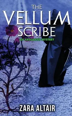 Scribul Vellum: Un mister Argolicus - The Vellum Scribe: An Argolicus Mystery