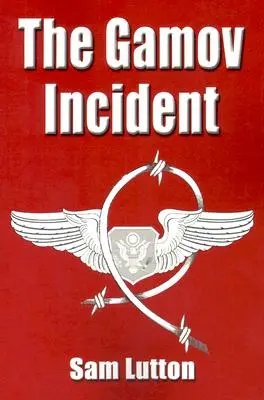 Incidentul Gamov - The Gamov Incident