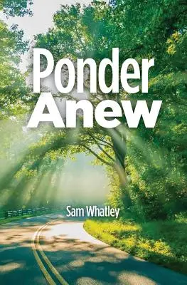 A reflecta din nou - Ponder Anew