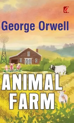 Ferma animalelor - Animal farm