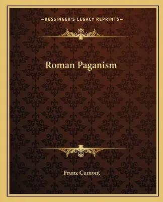 Paganismul roman - Roman Paganism