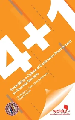 4 ] 1: Încorporarea unei culturi a îmbunătățirii continue în serviciile financiare - 4 ] 1: Embedding a Culture of Continuous Improvement in Financial Services