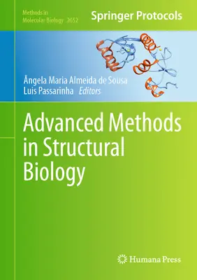 Metode avansate în biologia structurală - Advanced Methods in Structural Biology