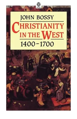 Creștinismul în Occident 1400-1700 - Christianity in the West 1400-1700