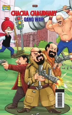 Chacha Chaudhary Războiul bandelor - Chacha Chaudhary Gang War