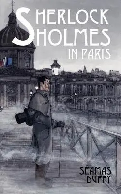 Sherlock Holmes în Paris - Sherlock Holmes in Paris