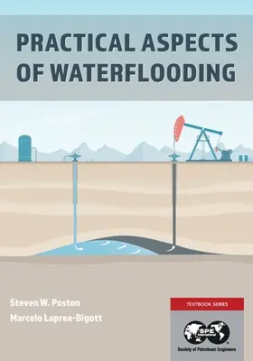 Aspecte practice ale inundării cu apă - Practical Aspects of Waterflooding