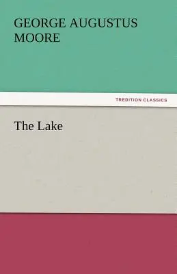 Lacul - The Lake