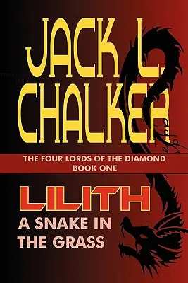 Lilith: Un șarpe în iarbă - Lilith: A Snake in the Grass