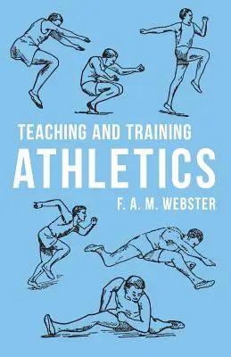 Predarea și antrenarea atletismului - Teaching and Training Athletics