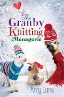 Menajeria Granby Knitting: Volumul 4 - The Granby Knitting Menagerie: Volume 4