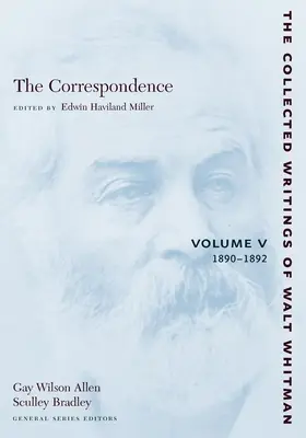 Corespondența: Volumul V: 1890-1892 - The Correspondence: Volume V: 1890-1892