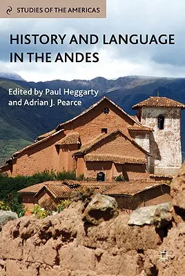 Istoria și limba în Anzi - History and Language in the Andes