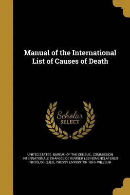 Manual al listei internaționale a cauzelor de deces - Manual of the International List of Causes of Death