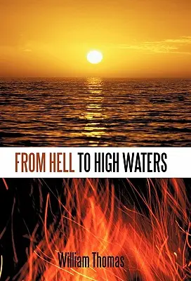 De la iad la ape mari - From Hell to High Waters