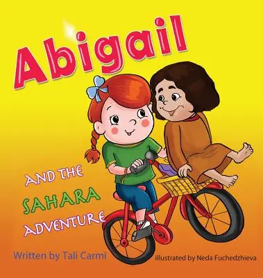 Abigail și aventura din Sahara - Abigail and the Sahara Adventure