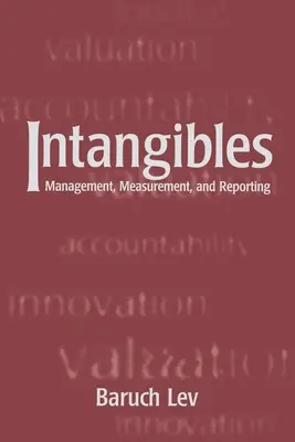 Intangibile: Management, măsurare și raportare - Intangibles: Management, Measurement, and Reporting