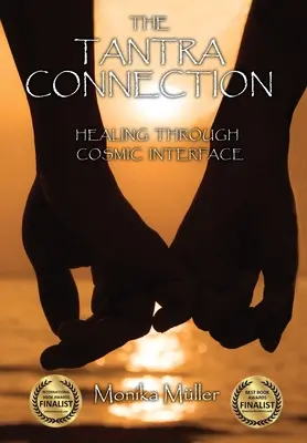 The Tantra Connection: Vindecarea prin interfața cosmică - The Tantra Connection: Healing Through Cosmic Interface