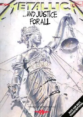 Metallica - ...și dreptate pentru toți - Metallica - ...and Justice for All