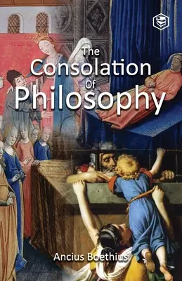 Consolarea filosofiei - The Consolation of Philosophy