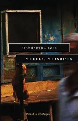 Fără câini nu există indieni - No Dogs No Indians