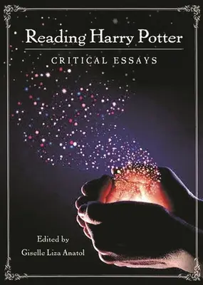 Lectura Harry Potter: Eseuri critice - Reading Harry Potter: Critical Essays