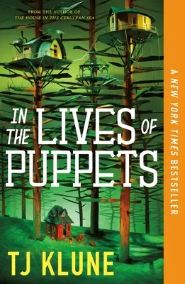 În viața păpușilor (In the Lives of Puppets) - In the Lives of Puppets
