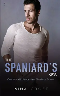 Sărutul spaniolului - The Spaniard's Kiss